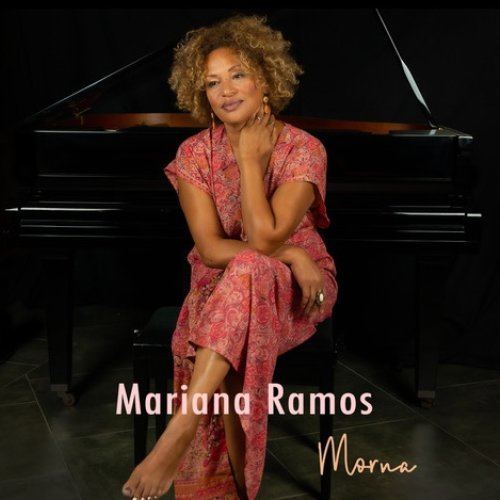 MARIANA RAMOS "Morna"