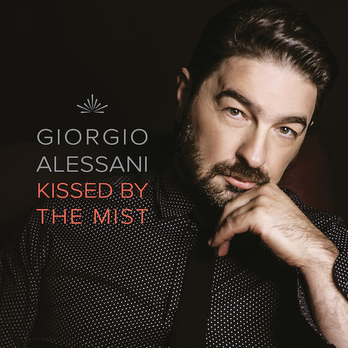 GIORGIO ALESSANI "Kissed by The Mist"